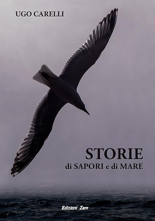 Storie di sapori e di mare - Ugo Carelli - copertina