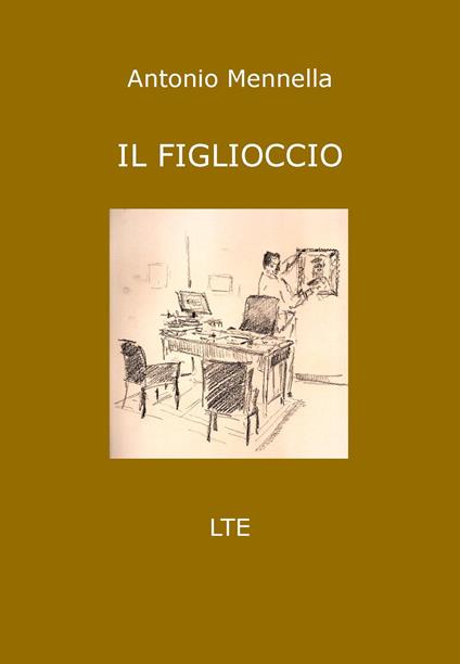Il figlioccio - Antonio Mennella - copertina