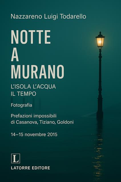 Notte a Murano - Nazzareno Luigi Todarello - copertina