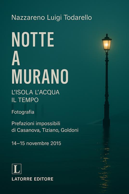 Notte a Murano - Nazzareno Luigi Todarello - copertina