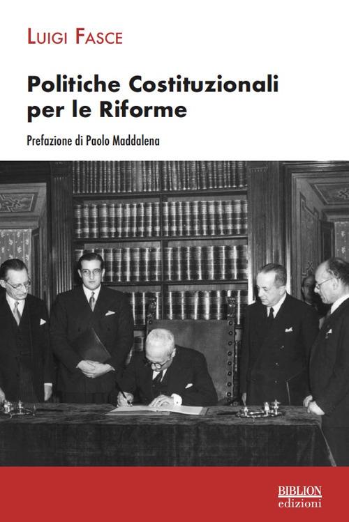 Politiche costituzionali per le riforme - Luigi Fasce - copertina