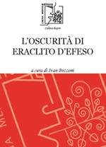 L' oscurità di Eraclito d'Efeso