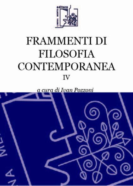 Frammenti di filosofia contemporanea. Vol. 4 - copertina