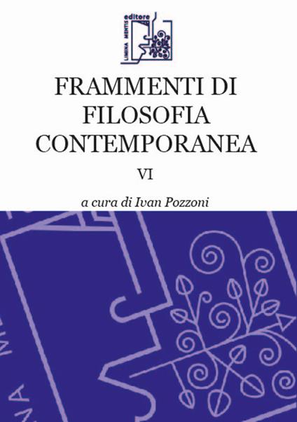 Frammenti di filosofia contemporanea. Vol. 4 - Ivan Pozzoni - copertina