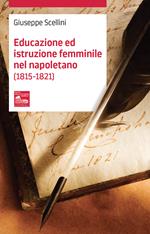 Educazione ed istruzione femminile nel napoletano (1815-1821)