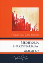 Medievalia shakespeariana: Macbeth