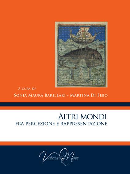 Altri mondi. Fra percezione e rappresentazione - copertina