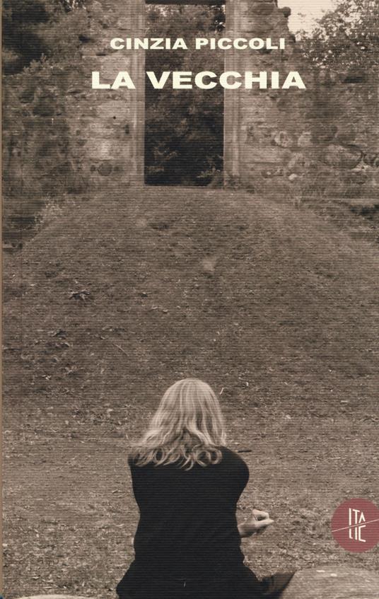 La vecchia - Cinzia Piccoli - copertina