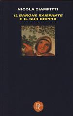 «Il barone rampante» e il suo doppio