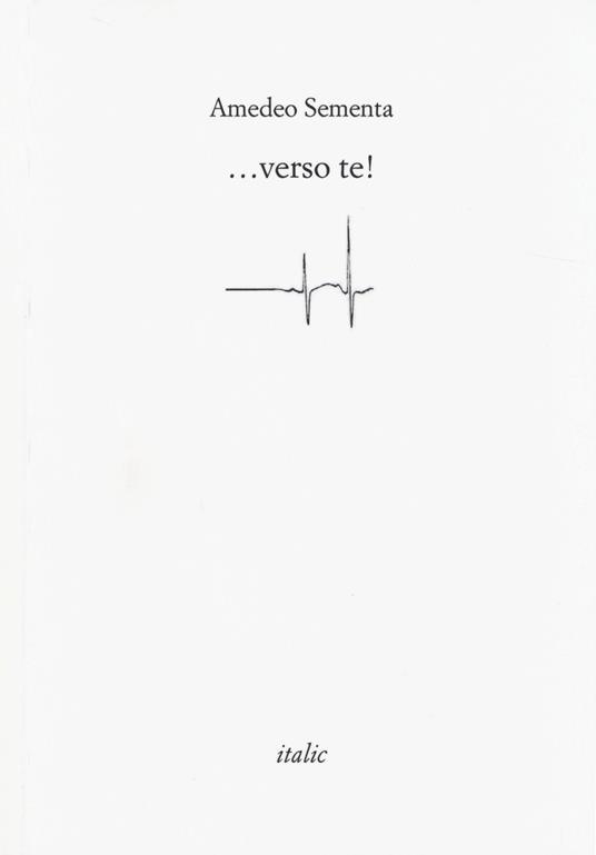 ...Verso te! - Amedeo Sementa - copertina