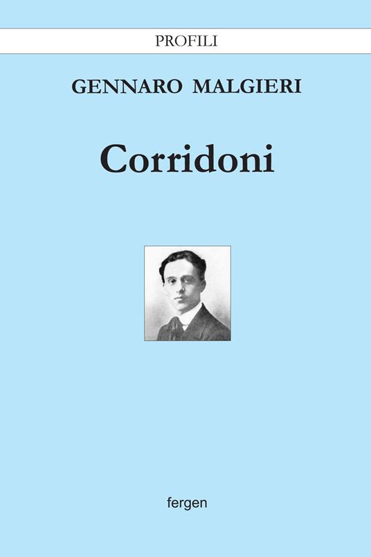 Corridoni - Gennaro Malgieri - copertina