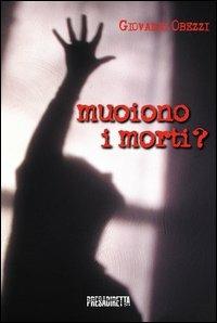 Muoiono i morti? - Giovanni Obezzi - copertina