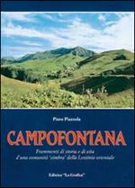 Campofontana. Frammenti di storia e di vita d'una comunità cimbra della Lessinia orientale