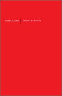 La musica e il silenzio