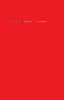 Bianco è l'istante