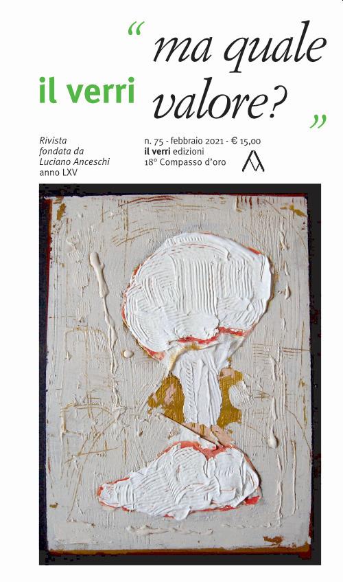 Il Verri (2021). Vol. 75: Ma quale valore?. - copertina