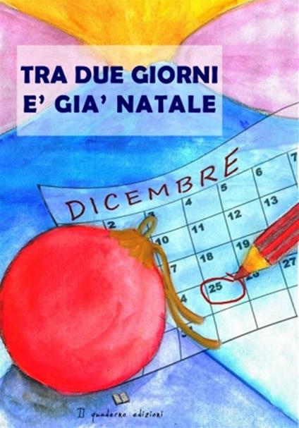 Tra due giorni è gia Natale - copertina