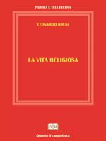 La vita religiosa