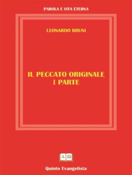 Il peccato originale. Vol. 1 - Leonardo Bruni - ebook