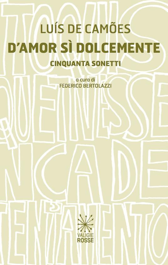 D'amor sì dolcemente. Cinquanta sonetti - Luís de Camões - copertina