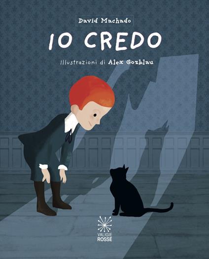 Io credo. Ediz. illustrata - David Machado - copertina