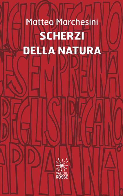 Scherzi della natura - Matteo Marchesini - copertina