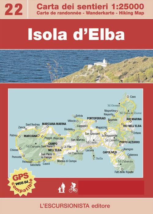 Isola d'Elba. The great Elban Traverse. Con carta escursionistica 1:25000 - Luca Zavatta - copertina