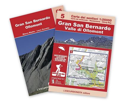 Gran San Bernardo, valle di Ollomont. Con cartina 1:250.000. Ediz. multilingue - Luca Zavatta - copertina