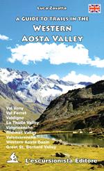 A guide to trails in the western Aosta Valley