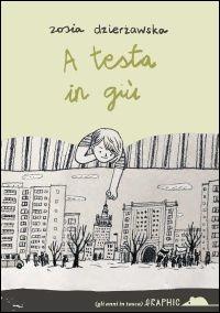 A testa in giù - Zosia Dzierzawska - copertina