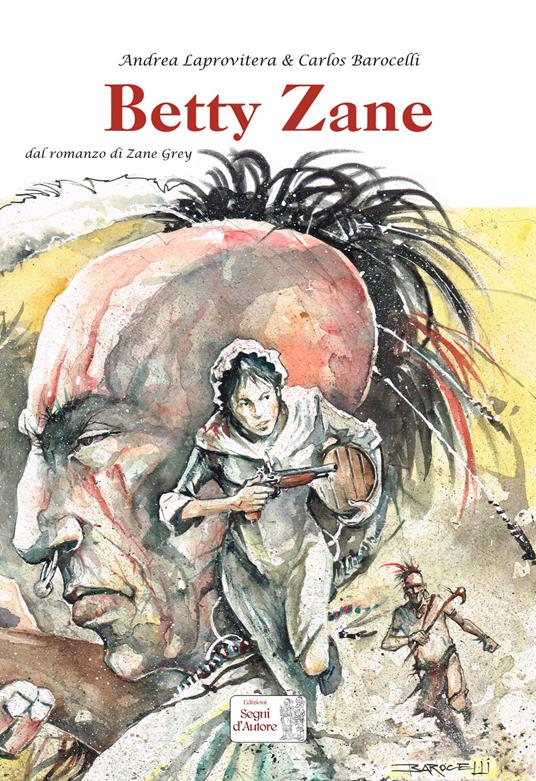 Betty Zane - Andrea Laprovitera,Carlos Barocelli - copertina