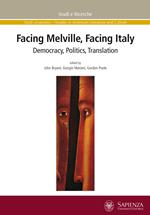 Facing Melville, facing Italy. Democracy, politics, translation
