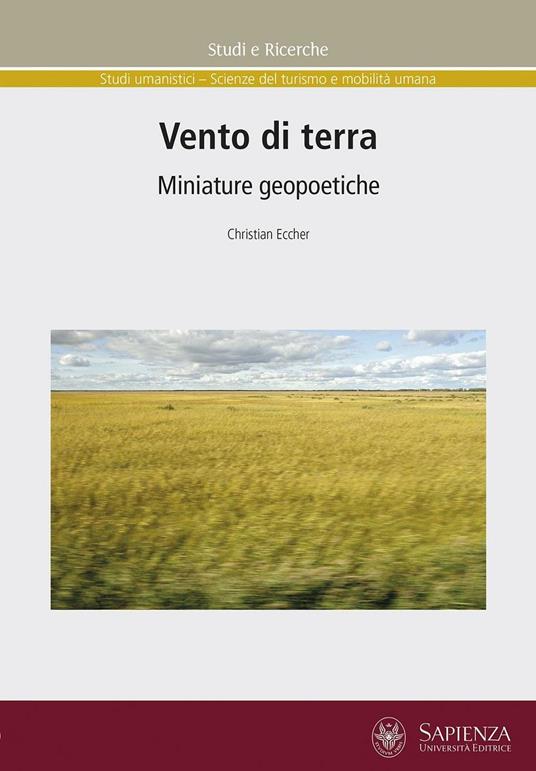 Vento di terra. Miniature geopoetiche - Christian Eccher - copertina