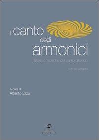 Il canto degli armonici. Storia e tecniche del canto difonico. Con CD Audio - copertina