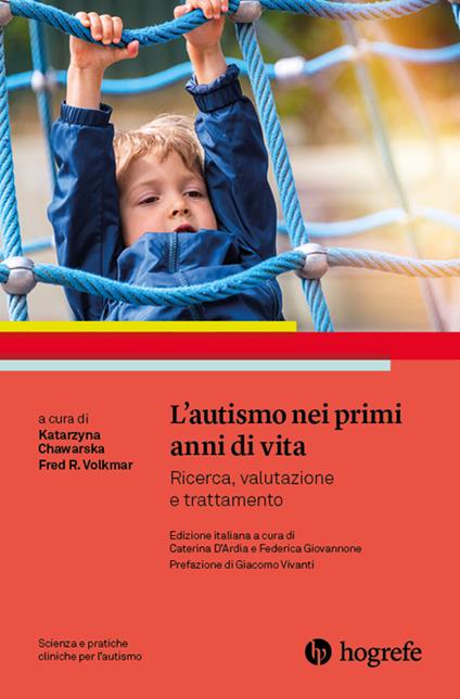 L'autismo nei primi anni di vita. Ricerca, valutazione e trattamento - copertina