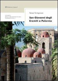 San Giovanni degli eremiti a Palermo - Teresa Torregrossa - copertina