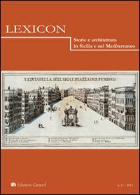 Lexicon. Storie e architettura in Sicilia e nel Mediterraneo (2013). Vol. 17 - copertina