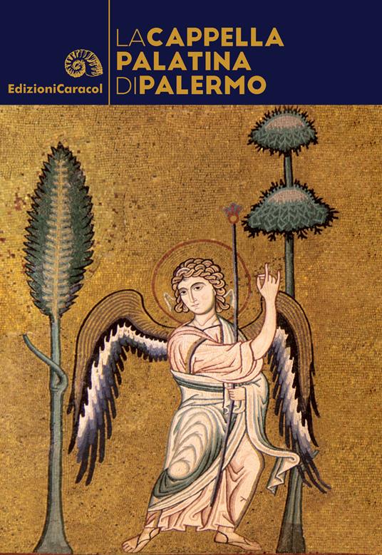 La cappella palatina di Palermo - Chiara Alaimo - copertina
