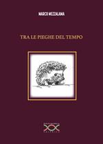 Tra le pieghe del tempo
