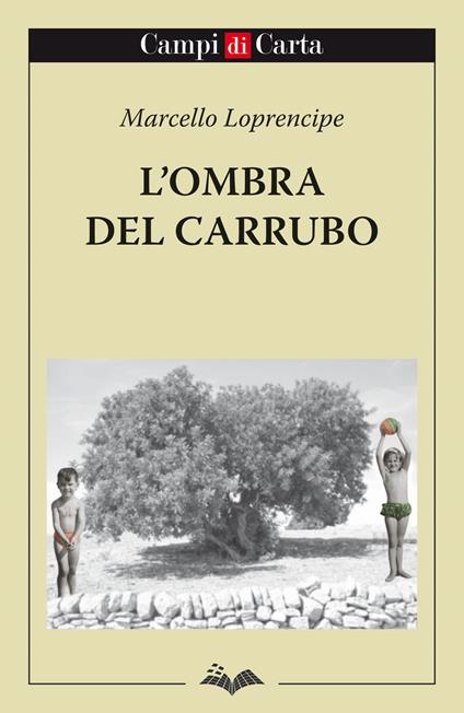 L'ombra del carrubo - Marcello Loprencipe - copertina