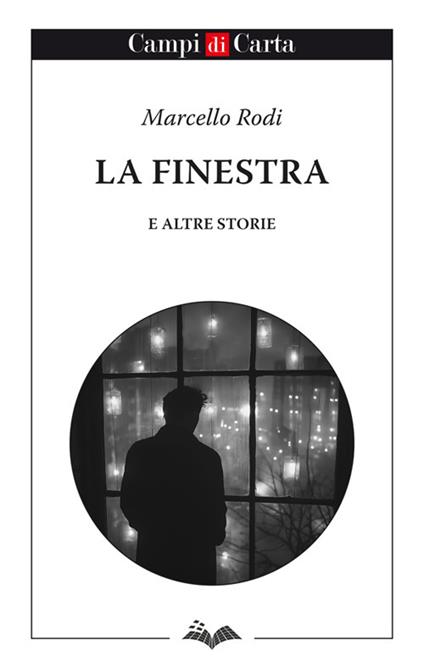 La finestra e altre storie - Marcello Rodi - copertina