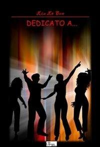 Dedicato a... - Lia Deva Sundari Lo Bue - copertina