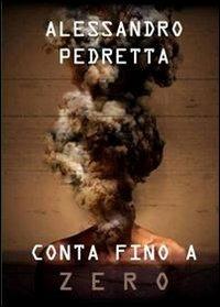 Conta fino a zero - Kresta Pedretta Alessandro - copertina