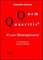 Quem quaeritis? Il caso Mastrogiovanni