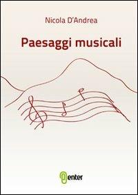Paesaggi musicali - Nicola D'Andrea - copertina