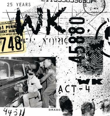 Act4 25 years WK 1989-2014. Ediz. illustrata - WK Interact - copertina