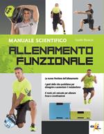 Allenamento funzionale. Manuale scientifico