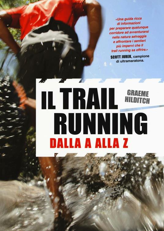 Il trail running dalla A alla Z - Graeme Hilditch - copertina