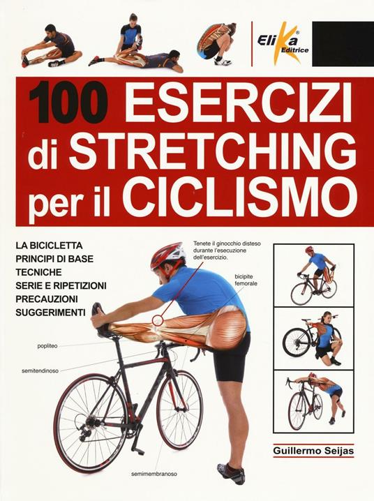 100 esercizi di stretching per il ciclismo - Guillermo Seijas - copertina