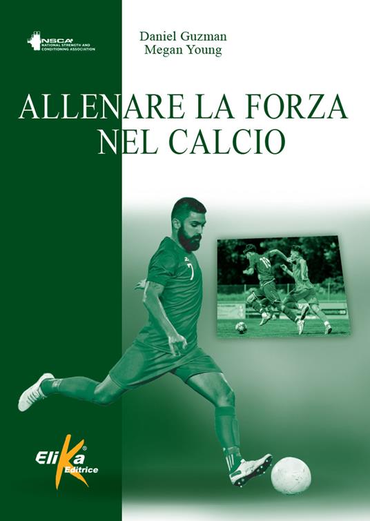 Allenare la forza nel calcio - Daniel Guzman - copertina